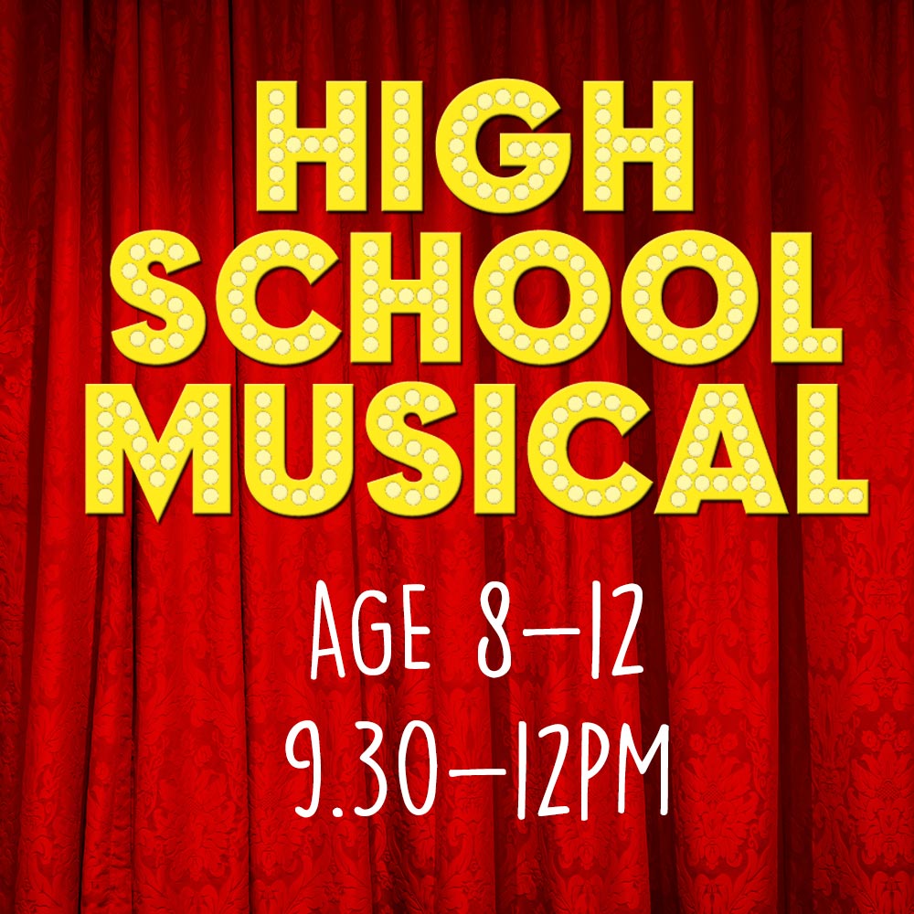 High School Musical Workshop – Age 8-12