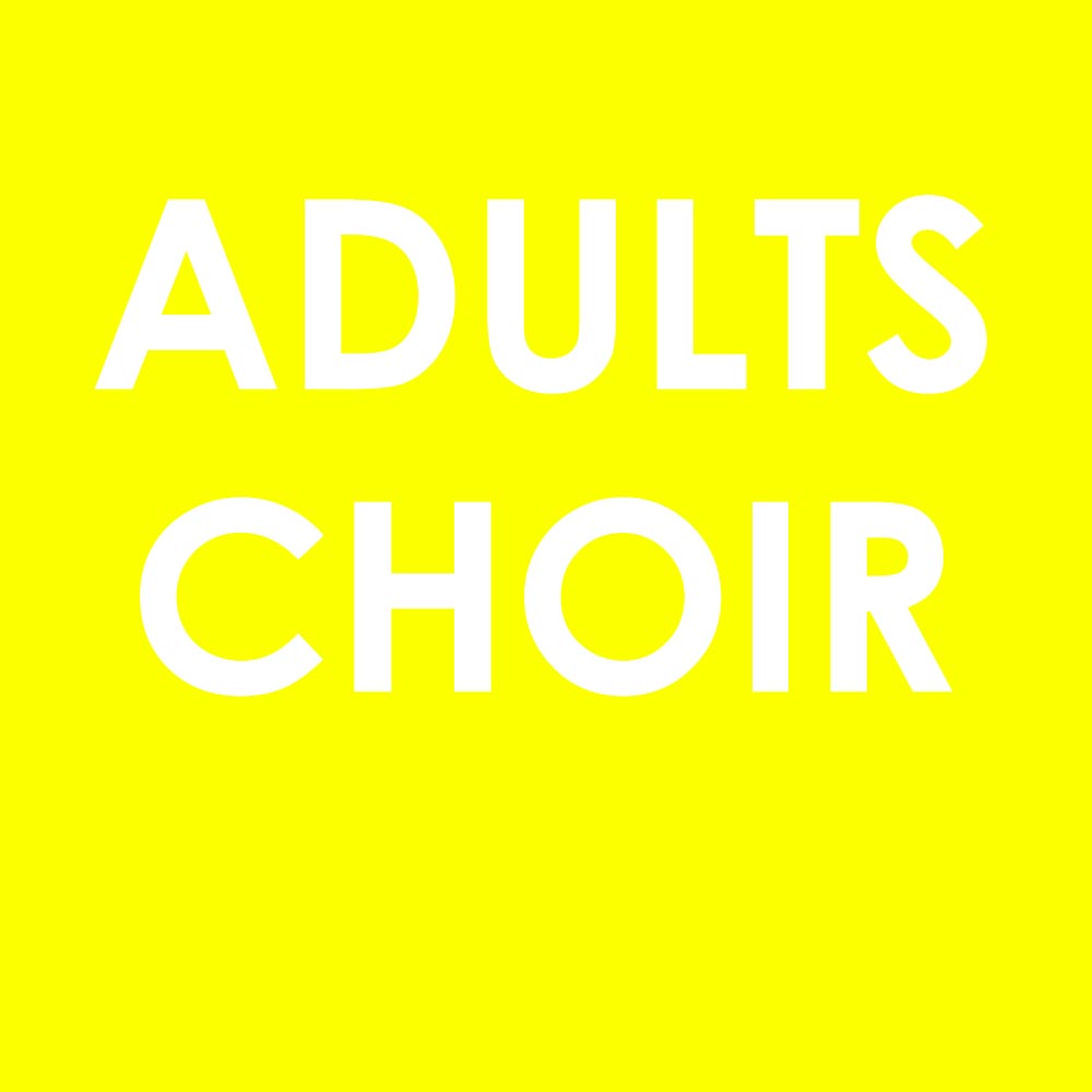 Adults Choir