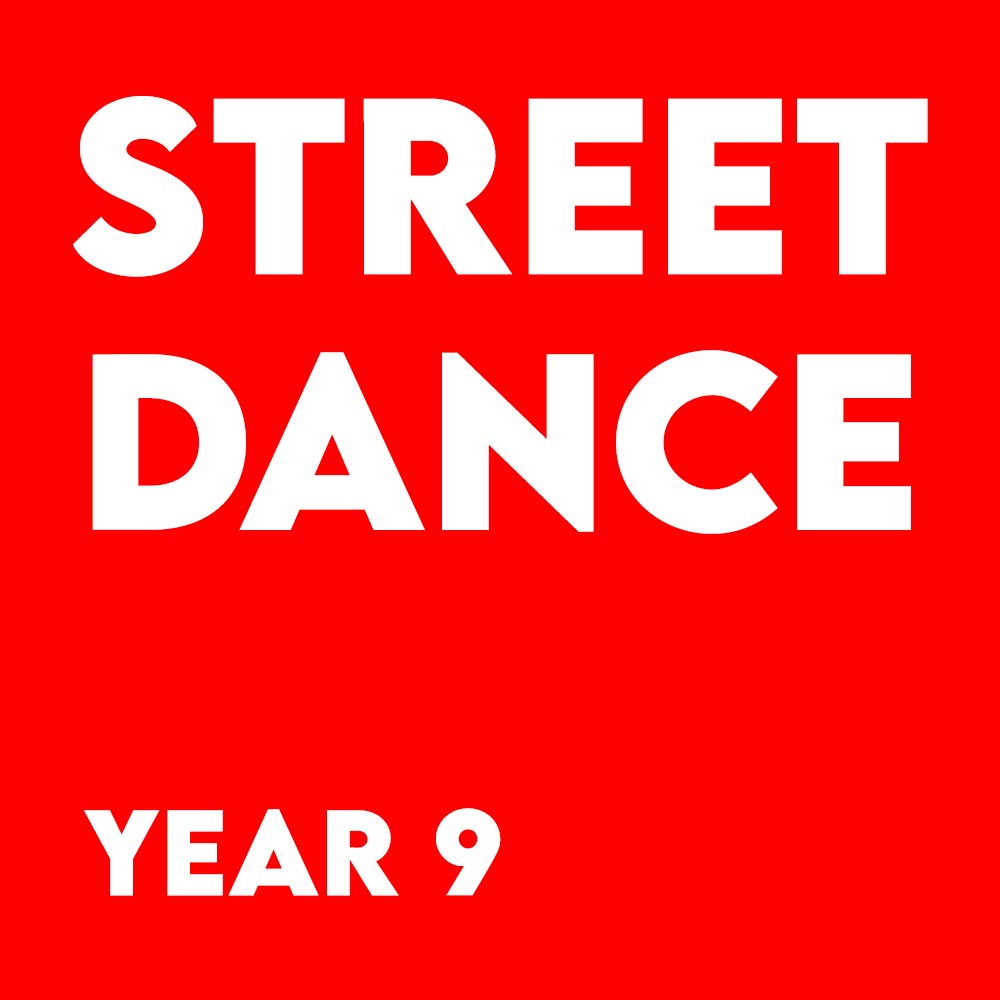 Street Dance – Year 9