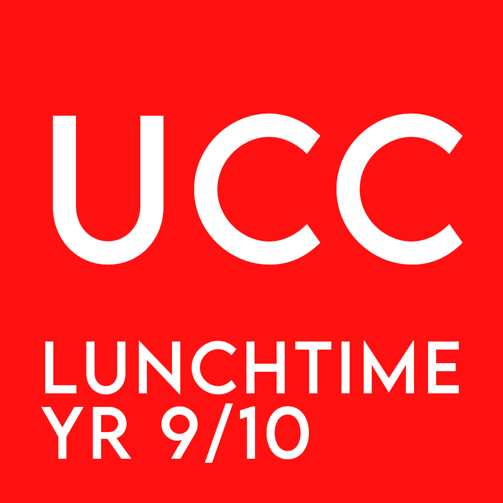 UCC – Lunchtime Club – Year 9/10
